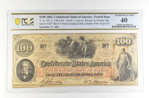 1862 $100 Confederate States Large Note T-41 PF-11 CR-319A EF 40 PCGS *4149