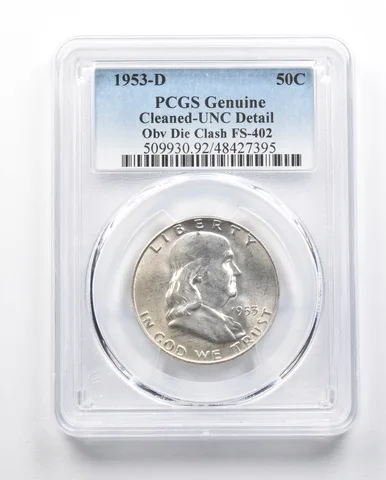Genuine 1953-D Franklin Half Dollar Cleaned Unc Obv Die Clash FS-402 PCGS *3343