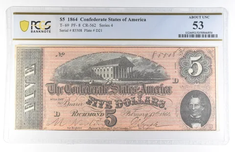 1864 $5 Confederate States Of America T-69 PF-8 CR-562 About Unc 53 PCGS *8147