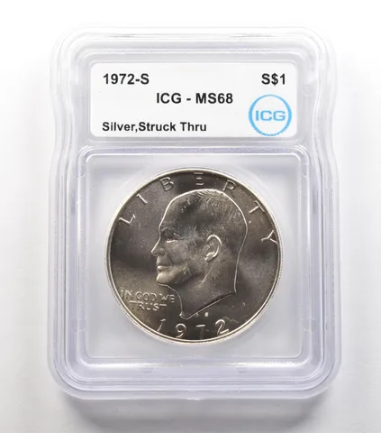 ERROR 1972-S Eisenhower $1 Silver Struck Thru MS68 ICG *6723