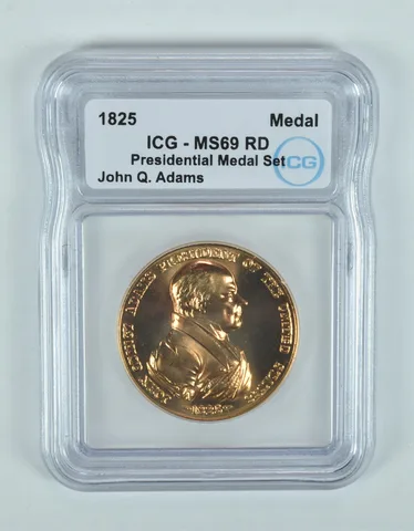(1825) Presidential Medal Set John Q Adams MS69 RD ICG