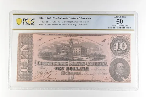 1862 $10 Confederate States America T-52 PF-9 CR-373 AU 50 PCGS *4427