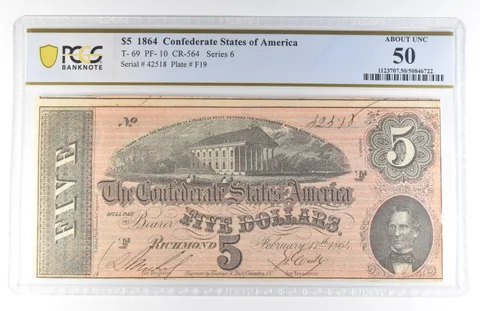 1864 $5 Confederate States Of America T-69 PF-10 CR-564 About Unc 50 PCGS *8130