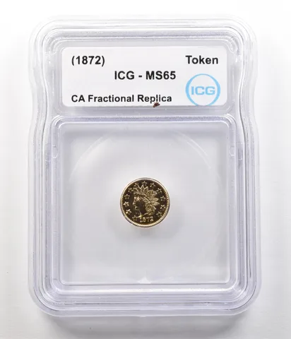 (1872) California Fractional Gold Token Indian Head Dollar MS65 ICG a4925