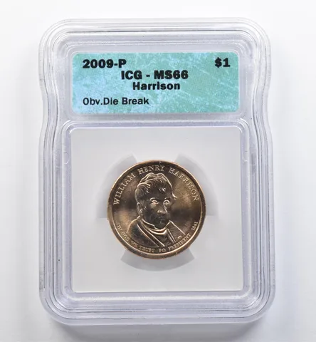 2009-P Presidential $1 Harrison Mint Error Obverse Die Break MS66 ICG *9049