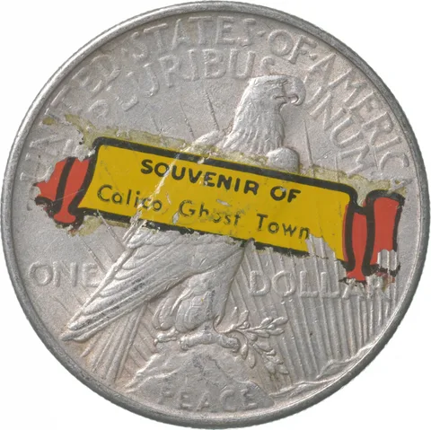 1925 Peace Silver Dollar "Calico Ghost Town" Stickered Back a7254