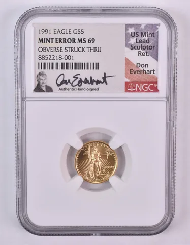 1991 $5 Gold Eagle Mint Error Struck Thru Everhart 1/10 Oz MS69 NGC *1004