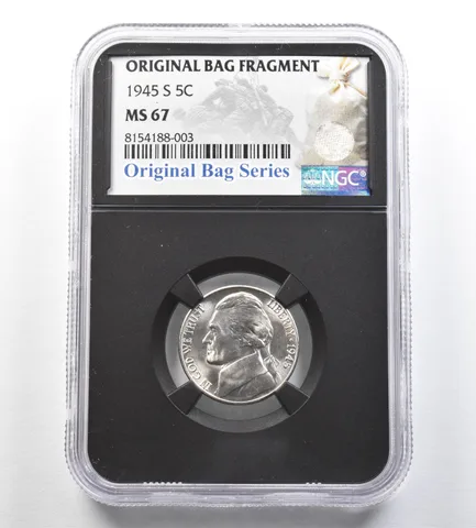 1945-S Jefferson Nickel Original Bag Fragment MS67 NGC a7144
