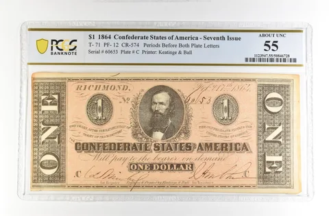 1864 $1 Confederate States America Large Note T-71 PF-12 CR-574 AU 55 PCGS *4230