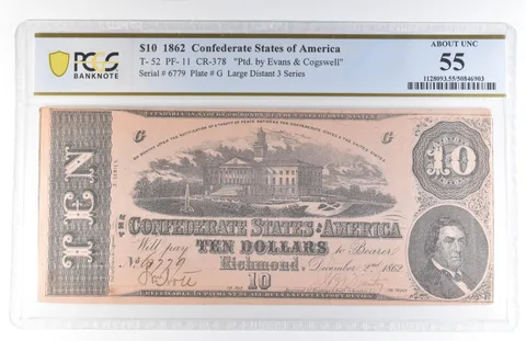 1862 $10 Confederate States Of America T-52 PF-11 CR-378 AU55 PCGS a8118