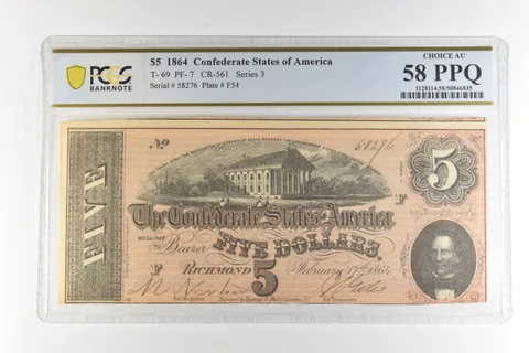 1864 $5 Confederate States America T-69 PF-7 CR-561 Choice AU 58 PPQ PCGS *4496