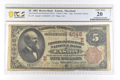 1882 $5 National Currency Easton MD Brown Back Ch#4046 Fr#471 VF 20 PCGS *7406