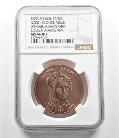 (2007) First Spouse Bronze Mule Obverse Adams Reverse MS66 RD NGC *4987