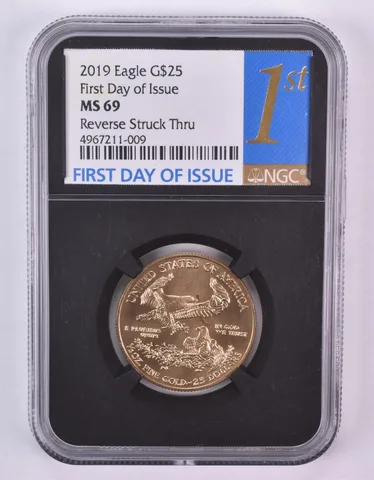 2019 $25 Gold Eagle Mint Error Rev Struck Thru 1/2 Oz FDOI MS69 NGC *0987