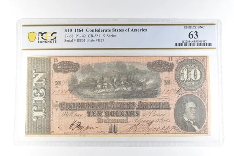 1864 $10 Confederate States Of America T-68 PF-42 CR-551 CH Unc 63 PCGS *3407