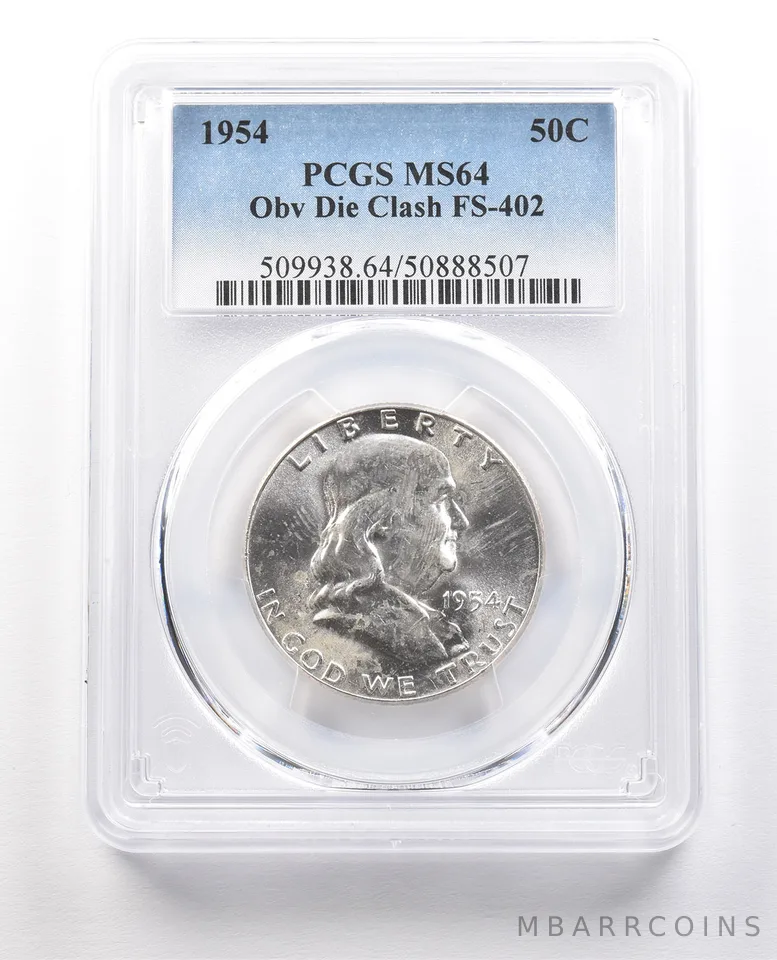 1954 Franklin Half Dollar Obverse Die Clash FS-402 MS64 PCGS *1451
