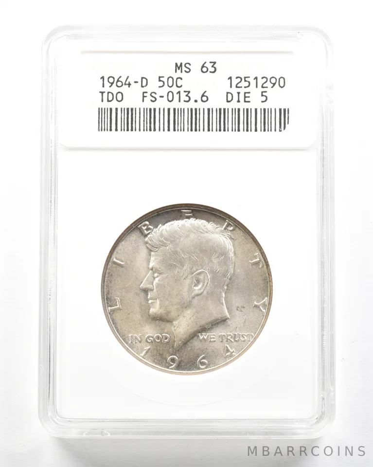 1964-D Kennedy Half Dollar TDO FS-013.6 Die 5 MS63 ANACS *2072
