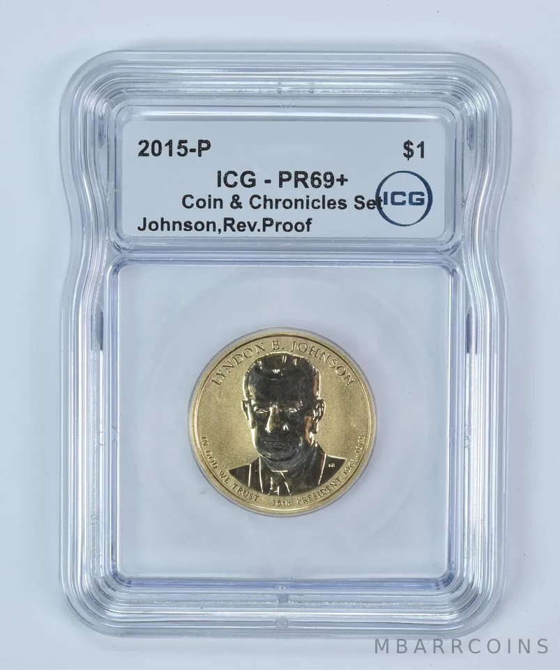 2015-P Presidential $1 Johnson Coin & Chronicles Set Reverse PR69+ ICG