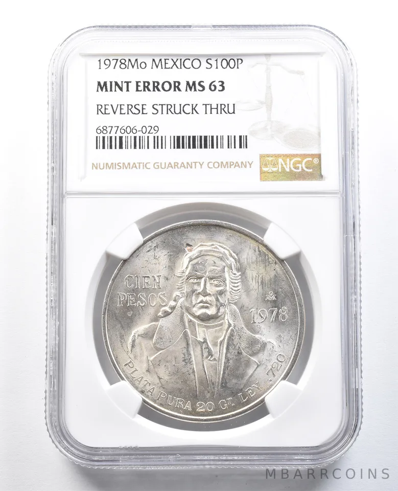 1978 Mo Mexico 100 Pesos Silver Mint Error Reverse Struck Thru MS63 NGC *8214