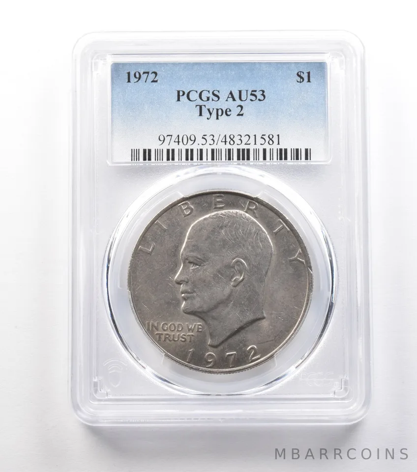 1972 Eisenhower $1 Type 2 AU53 PCGS *0972