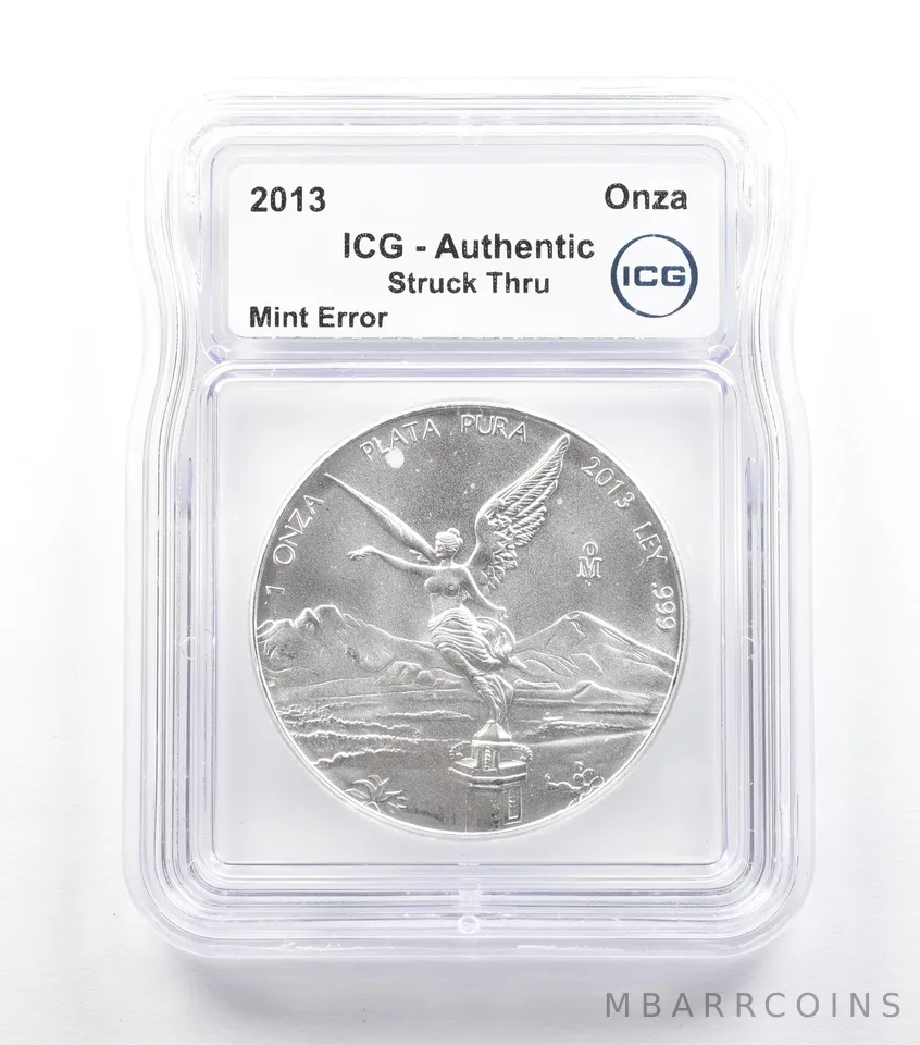 2013 Mo Mexico 1 Onza Silver Libertad Mint Error Struck Thru Authentic ICG *5058