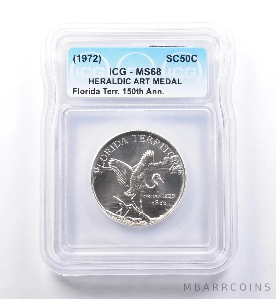 (1972) So Called Half Dollar Florida Territory 150th Anniversary MS68 ICG *8471