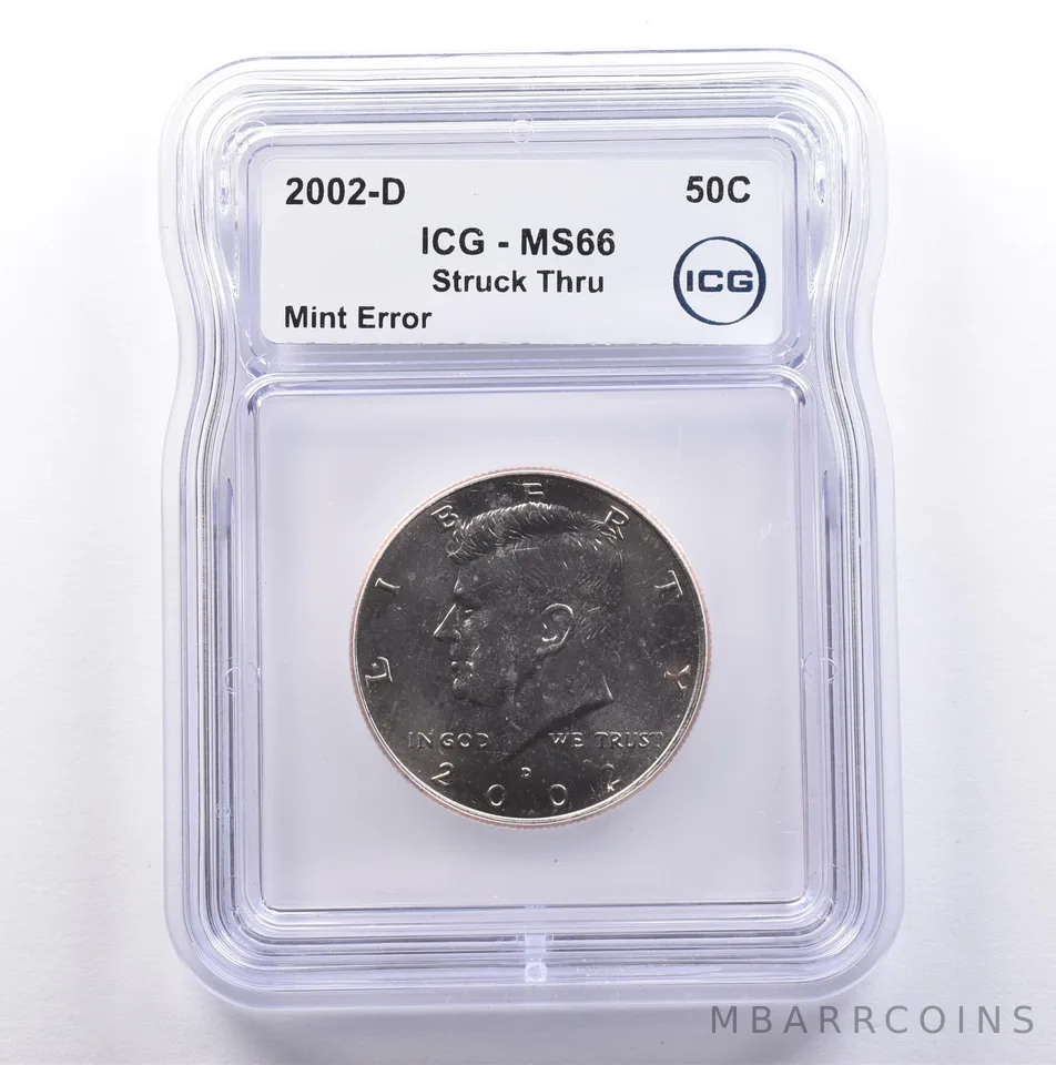 2002-D Kennedy Half Dollar Mint Error Struck Thru MS66 ICG *9076
