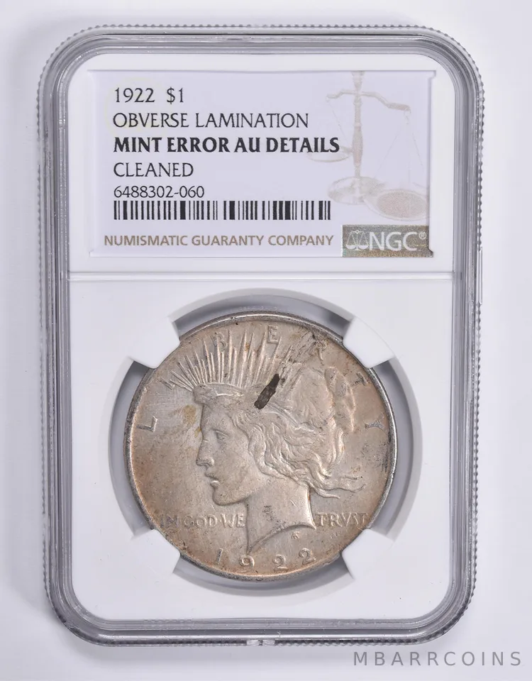 MINT ERROR AU Details 1922 Peace Silver Dollar OBV Lamination Cleaned NGC *1827
