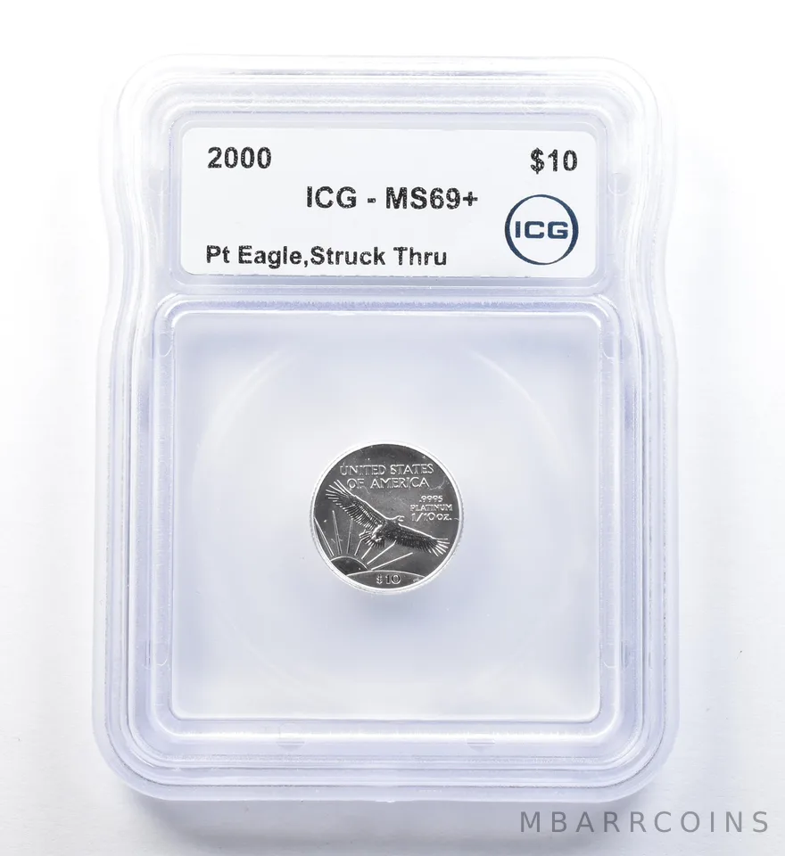 2000 $10 American Platinum Eagle Struck Thru 1/10 Oz Platinum MS69+ ICG a1302