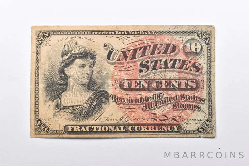 United States 10 Cents Fractional Currency Note 4th Issue 1863 *9667