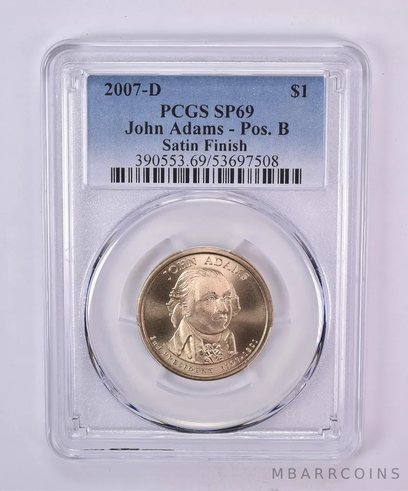 2007-D Presidential $1 John Adams Satin Finish SP69 PCGS Blue Label