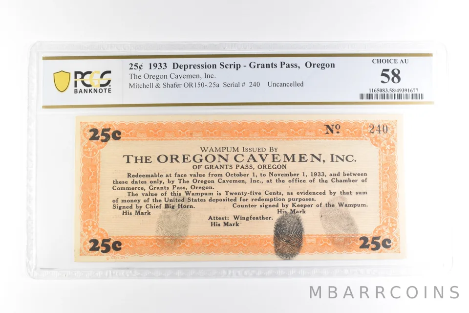 1933 25 Cents Scrip Grants Pass OR Oregon Cavemen Inc Choice AU 58 PCGS a2091