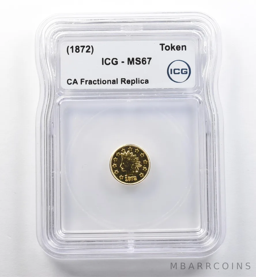 (1872) California Fractional Gold Token Indian Head 1 Dollar MS67 ICG *7432
