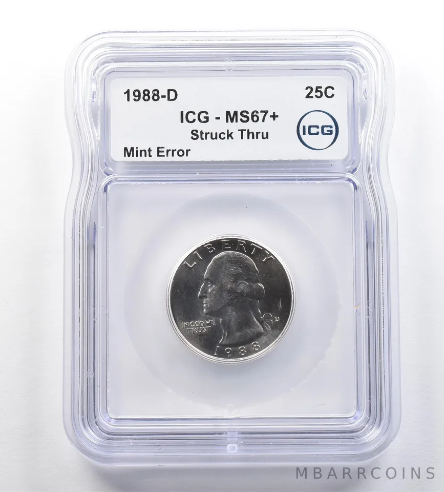 1988-D Washington Quarter Mint Error Struck Thru MS67+ ICG *7645