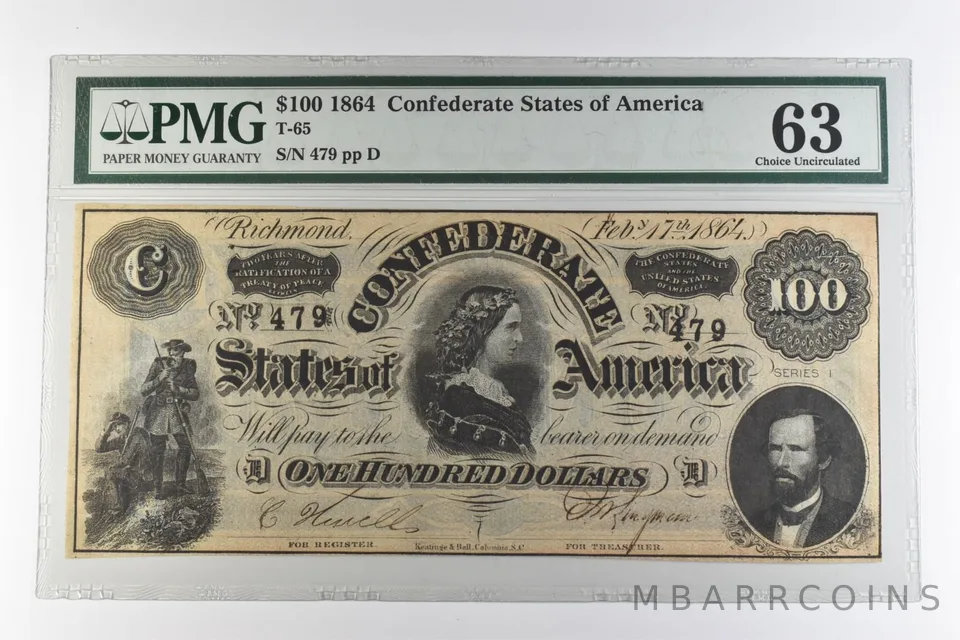 1864 $100 Confederate States of America T-65 Choice Uncirculated 63 PMG *0963