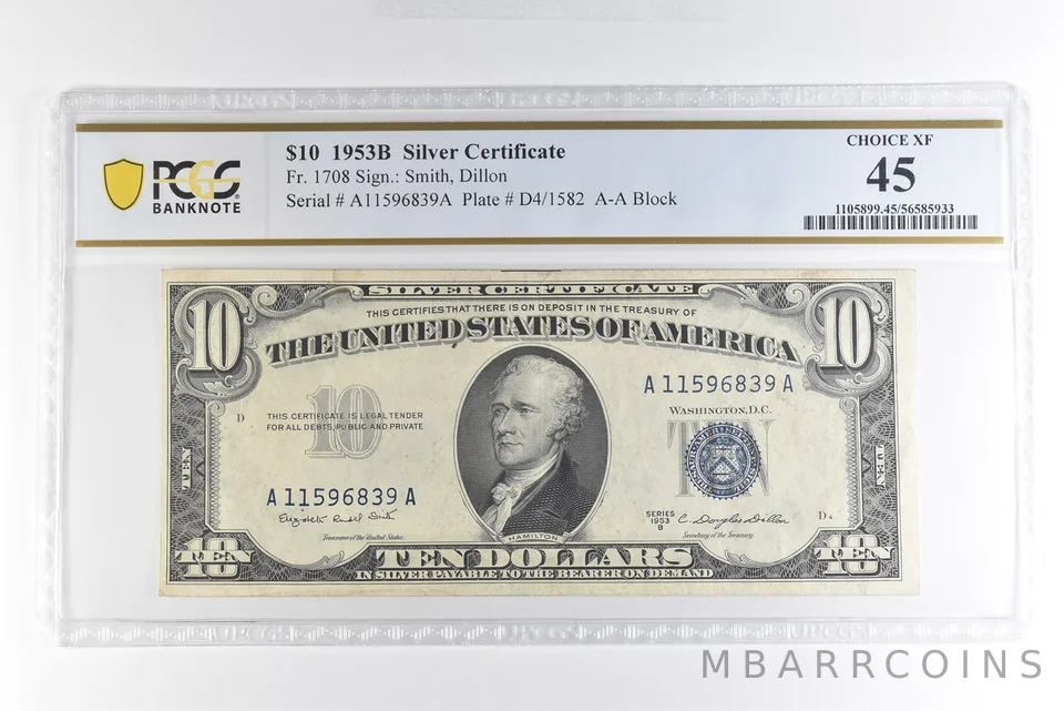 1953 B $10 Silver Certificate Fr#1708 Choice XF 45 PCGS *4955
