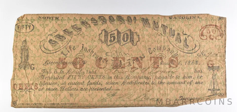 1862 50 Cents North Carolina Greensboro Mutual Obsolete Note *8740