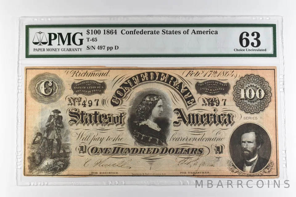 1864 $100 Confederate States of America T-65 Choice Uncirculated 63 PMG *0967