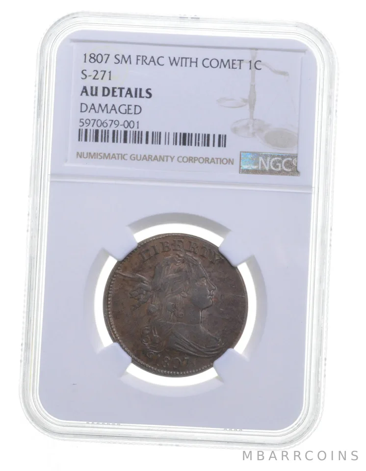AU DETAILS 1807 Draped Bust Large Cent SM FRAC WITH COMET S271 NGC *6534