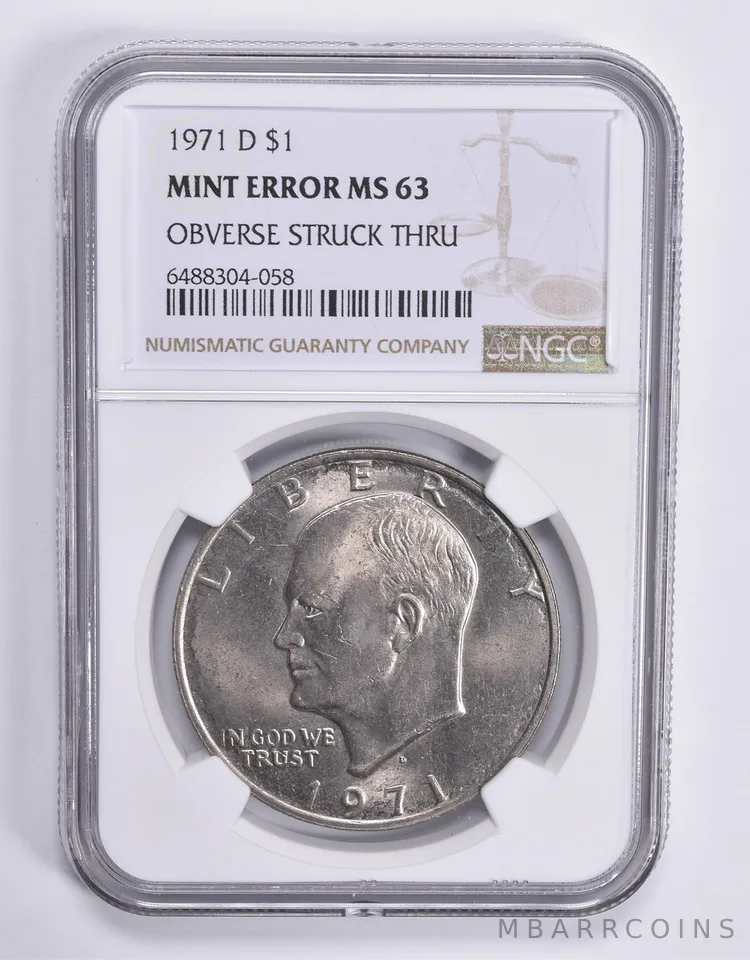 MINT ERROR MS63 1971-D Eisenhower Dollar OBV Struck Thru NGC *1819