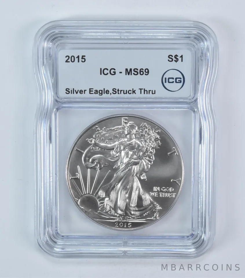 2015 American Silver Eagle Struck Thru MS69 ICG *6003