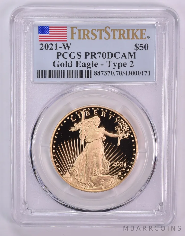 2021-W $50 American Gold Eagle Type 2 First Strike 1 Oz PR70 DCAM PCGS