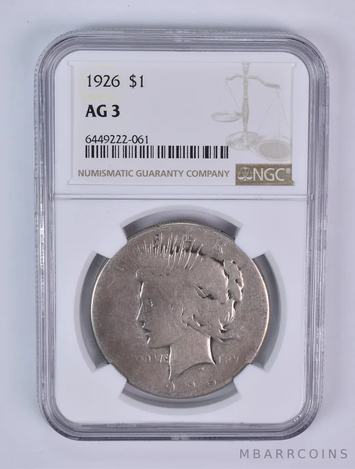 1926 Peace Silver Dollar AG3 NGC Lowball