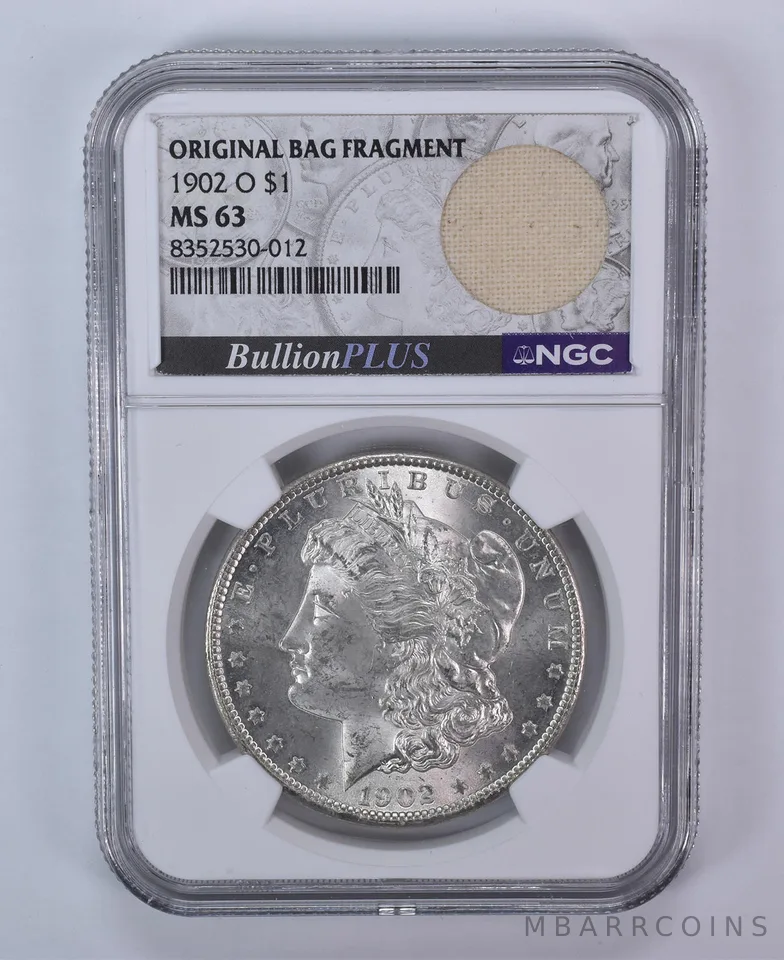 1902-O Morgan Silver Dollar Original Bag Fragment MS63 NGC