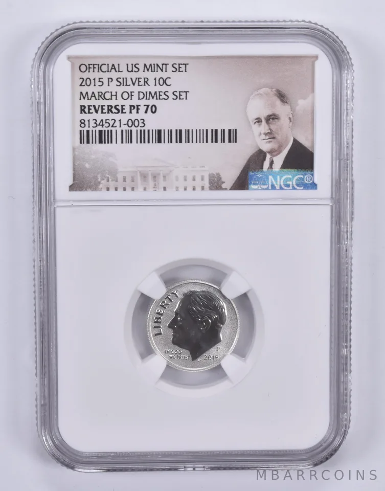 2015-P Roosevelt Dime 10c Silver March Of Dimes Set Reverse PF70 NGC Special Lbl
