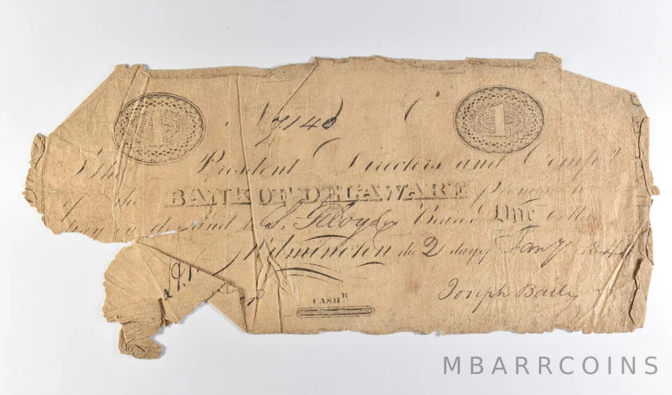 1840 $1 Bank Of Delaware Obsolete Note *8679
