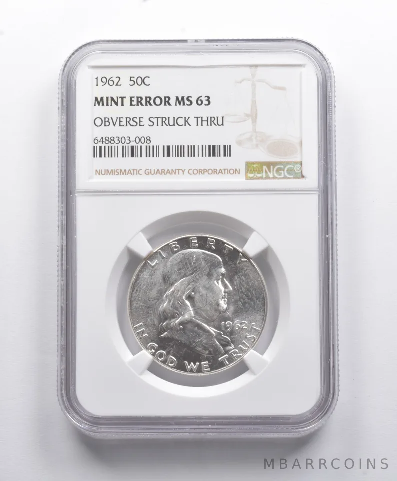 Mint Error MS63 1962 Franklin Half Dollar OBV Stuck Thru NGC *8791