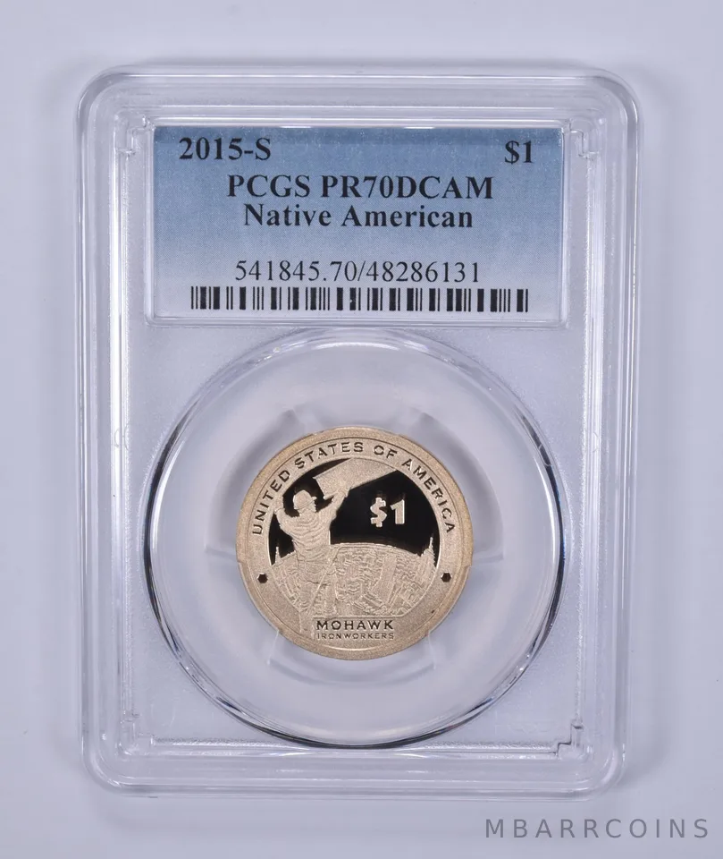2015-S Sacagawea $1 Mohawk Ironworkers PR70 PCGS
