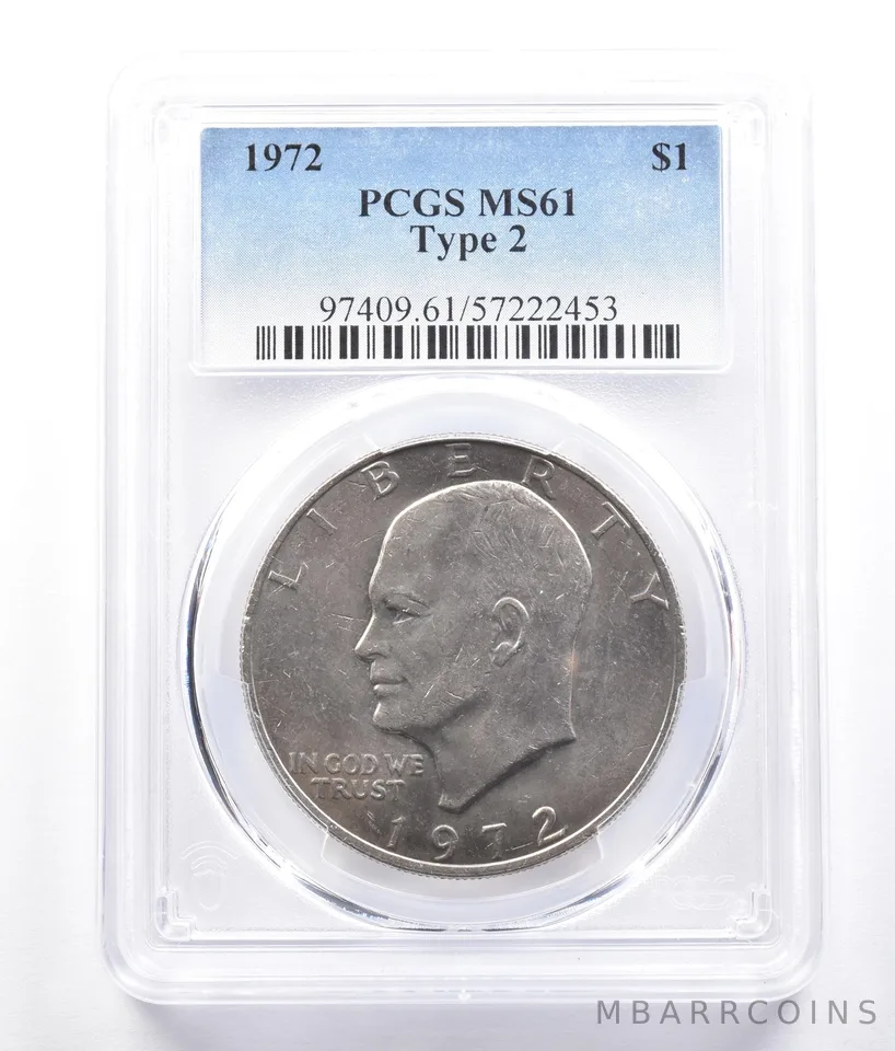 1972 Eisenhower $1 Type 2 MS61 PCGS *2667