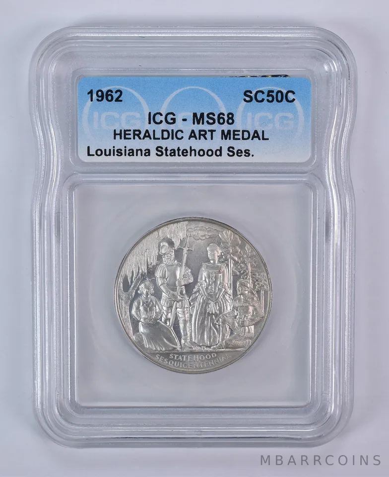1962 So Called Half Dollar Louisiana Statehood Sesquicentennial MS68 ICG